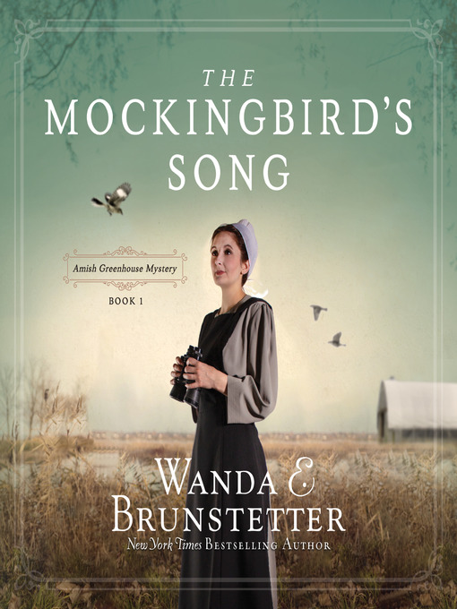 Title details for The Mockingbird's Song by Wanda E Brunstetter - Available